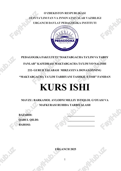 barkamol avlodni milliy istiqlol g‘oyasi va mafkurasi ruhida tarbiyalash — DOCX
