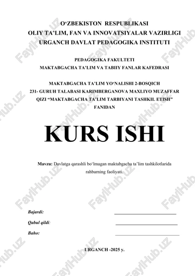 davlatga qarashli bo‘lmagan maktabgacha ta’lim tashkilotlarida rahbarning faoliyati — DOCX