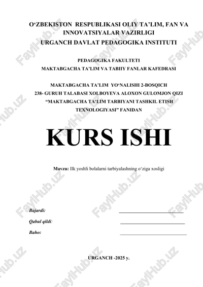 "maktabgacha ta’lim tarbiyani tashkil etish texnologiyasi" — DOCX