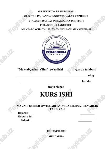 qurish o‘yinlari asosida mehnat sevarlik tarbiyasi — DOCX