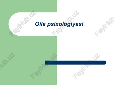 oilapsixologiyasi — PPTX