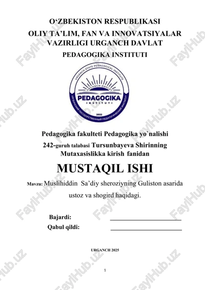 muslihiddin sa’diy sheroziyning guliston asarida ustoz va shogird haqidagi — DOCX