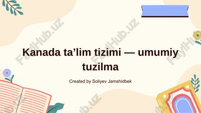 kanada ta'lim tizimi — PPTX