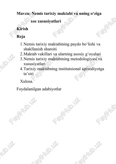 nemis tarixiy maktabi va uning o‘ziga xos xususiyatlari — DOCX