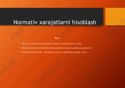 normativxarajatlarni hisoblash — PPTX