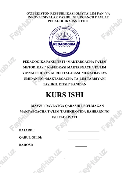maktabgacha ta’lim tarbiyani tashkil etish kurs ishi — DOCX