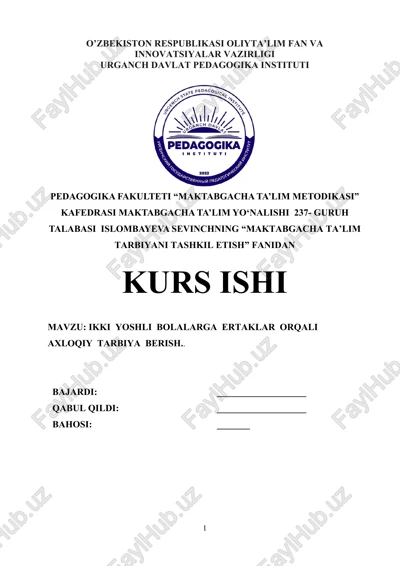 maktabgacha ta’lim tarbiyani tashkil etish — DOCX