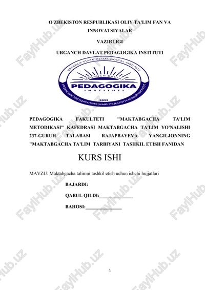 maktabgacha talimni tashkil etish uchun ishchi hujjatlari — DOCX