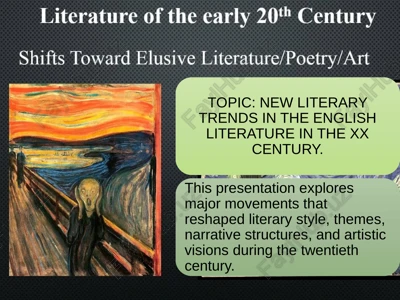 literature of the early 20 century — PPTX