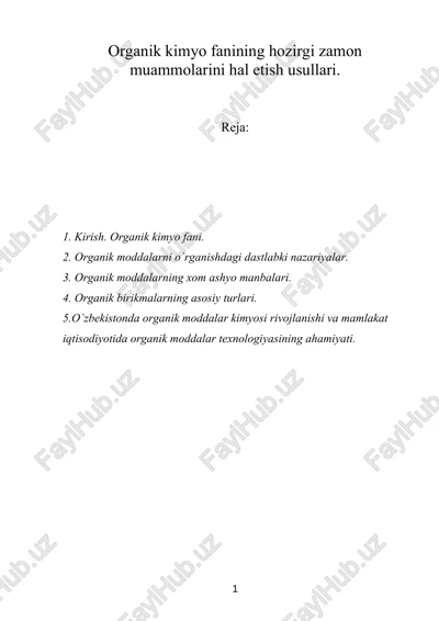 organik kimyo fanining hozirgi zamon muammolarini hal etish usullari — DOC