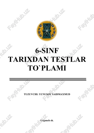 6-sinf tarixdan testlar to`plami — DOC