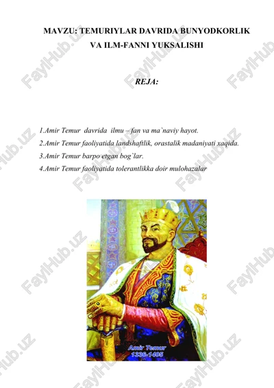amir temur va temuriylar davrida bunyodkorlik va ilm-fanni yuksalishi — DOC