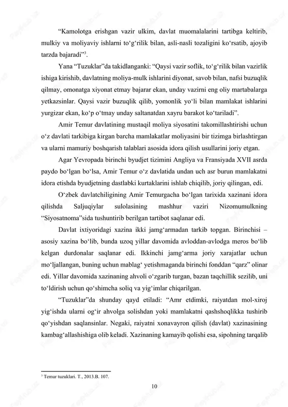 xona sho‘mordan (har bir xonadondan olinidigan soliq) xalqni ozod qilgan. “tuzuklar”da yozilganidek: “saltanat ishlarini yurituvchi vazir. u butun saltanat idoralarining kirim-chiqimlari, xazinadan sarf qilingan tamom xarajatlar, (hatto) otxona va (saroydagi) boshqa jonzotlarga qilingan boshqa xarajatlargacha ogoh bo‘lish lozim. saltanatning har bir idorasida bo‘ladigan kirim-chiqimlarni, kundalik xarajatlarini yozib borish uchun bir kotib tayinlansin”[footnoteref:5]. [5: temur tuzuklari. t., 2013.b. 123.] amir temur davriga kelib, byudjetda nafaqat tushumlar va chiqimlar qayd etilibgina qolmay, balki keyingi moliya yili uchun mo‘ljallangan chiqimlaru kirimlar miqdorlari ham rejalashtirilgan. davlatning markaziy va mahalliy bo‘g‘inlaridagi xarajatlarni asosan, mamuriy idora va saroyning umumiy sarflari, harbiy yurishlarga sarf qilinadigan xarajatlar, mamlakat obodonchiligi va yurt farovonligini oshirishga qaratilgan xarajatlar, ilm-fan, madaniy va diniy tadbirlar bilan bog‘liq xarajatlar, ijtimoiy himoya xarajatlari va boshqa muhim ahamiyatga ega bo‘lgan ishlarga ajratish mumkin edi. davlat byudjetidagi xodimlarga oylik maosh berishda pul va yani moddiy (natura) normalarida to‘lash tizimi qo‘llanilgan. “amr qildimki, - deyiladi “tuzuklar”da – amirlar …