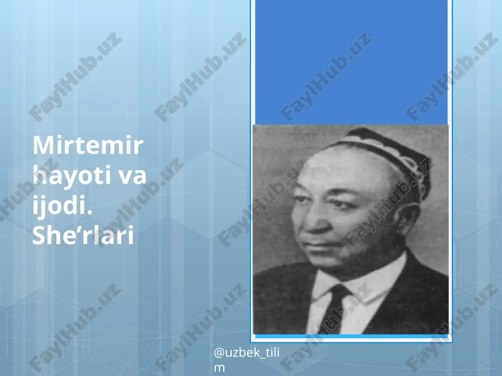 mirtemirhayotivaijodi.she’rlari — PPTX