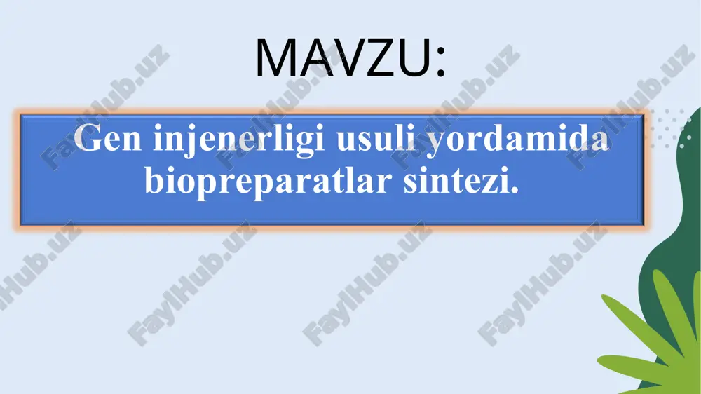 biopreparatlar sintezi — PPT