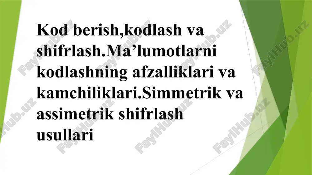 kod berish,kodlash va shifrlash — PPTX