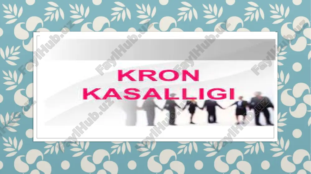 kronkasalligi (crohn's disease) — PPTX