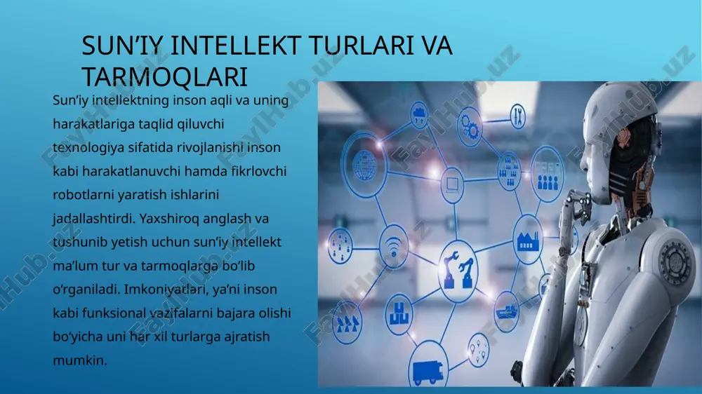 sun’iy intellekt turlari va tarmoqlari — PPTX
