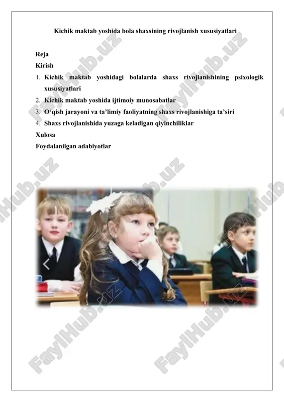 kichik maktab yoshida bola shaxsining rivojlanish xususiyatlari. — DOCX