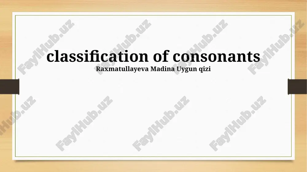 classification of consonants — PPTX