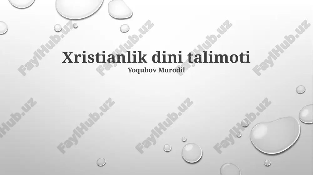 xristianlik dini talimoti — PPTX