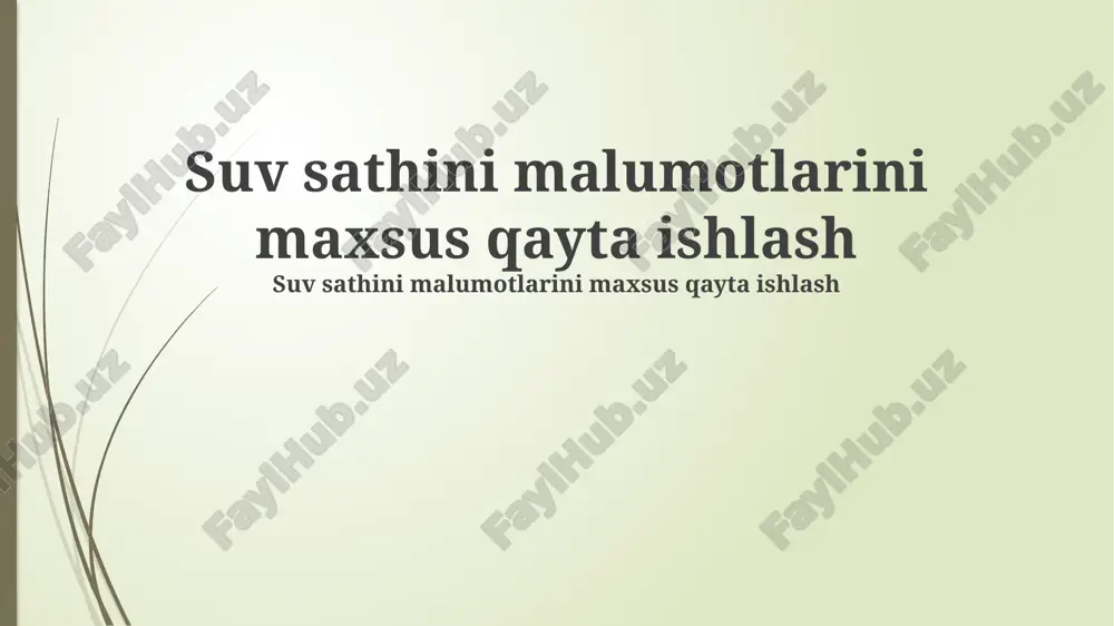 suv sathini malumotlarini maxsus qayta ishlash — PPTX
