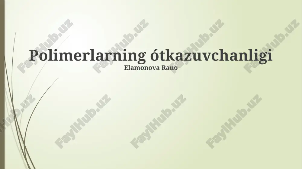 polimerlarning ótkazuvchanligi — PPTX