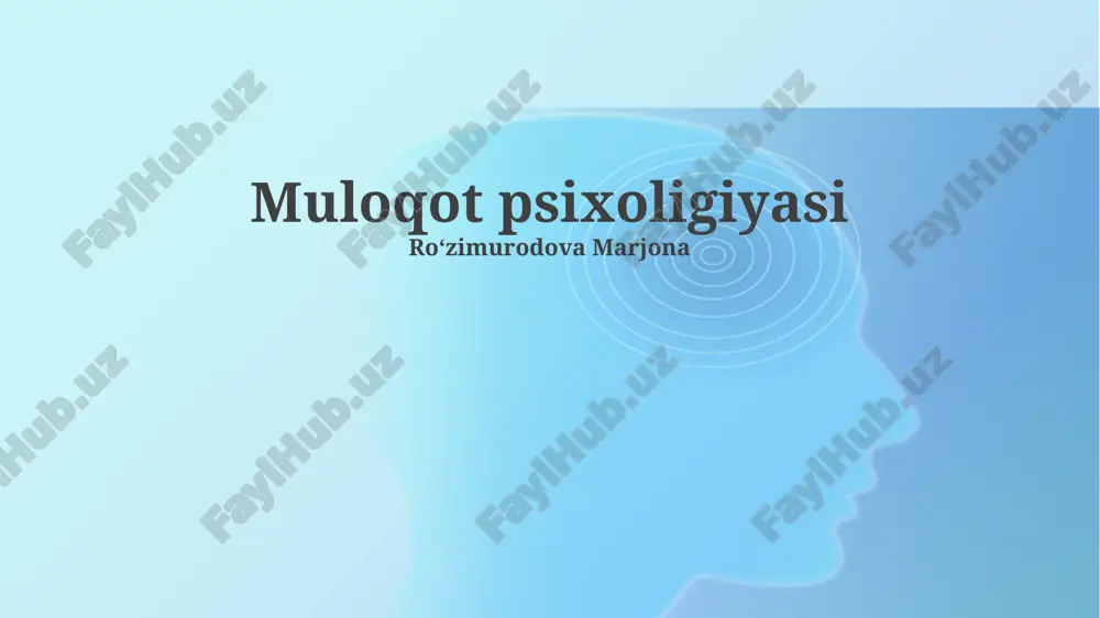 muloqot psixologiyasi — PPTX