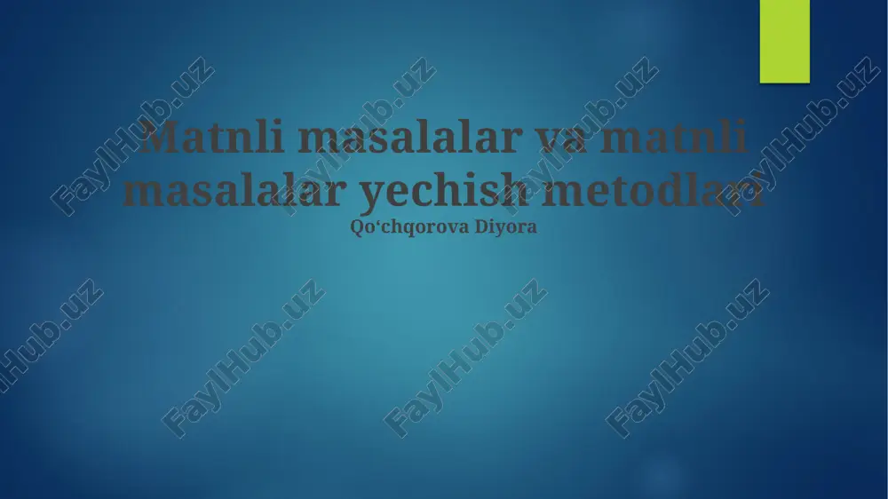 matnli masalalar va matnli masalalar yechish metodlari — PPTX
