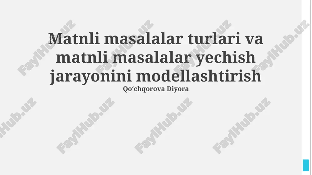 matnli masalalar turlari va matnli masalalar yechish jarayonini modellashtirish — PPTX