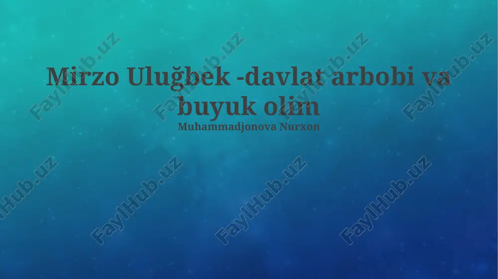 ulugʻbekning “ziji-i sultoniy” asari — PPTX