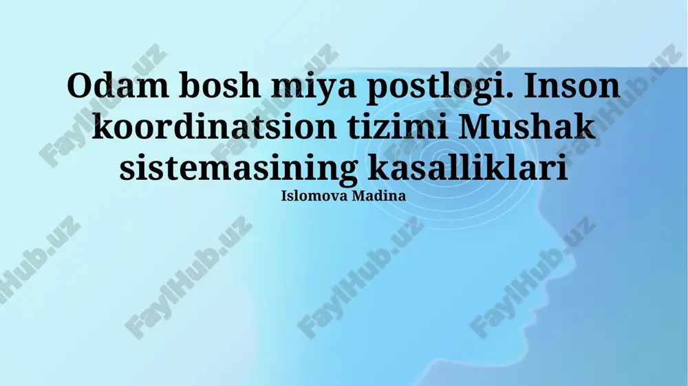 inson koordinatsion tizimi mushak sistemasining kasalliklari — PPTX