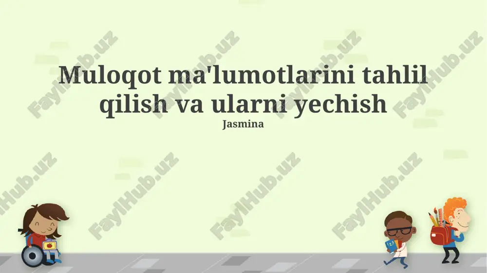 muloqot ma'lumotlarini tahlil qilish va ularni yechish — PPTX