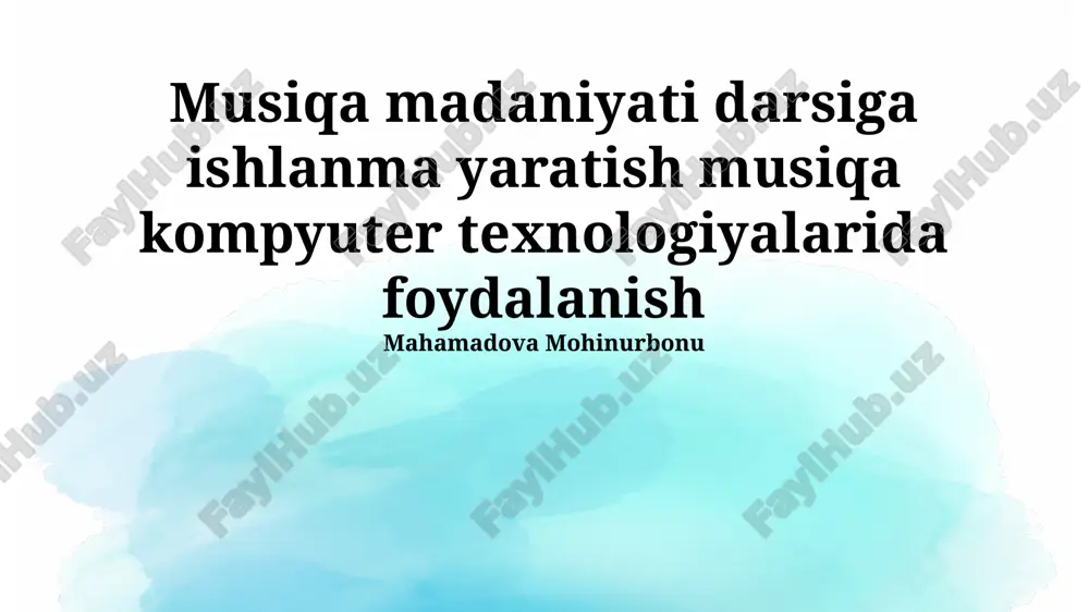 musiqa madaniyati darsiga ishlanma yaratish — PPTX