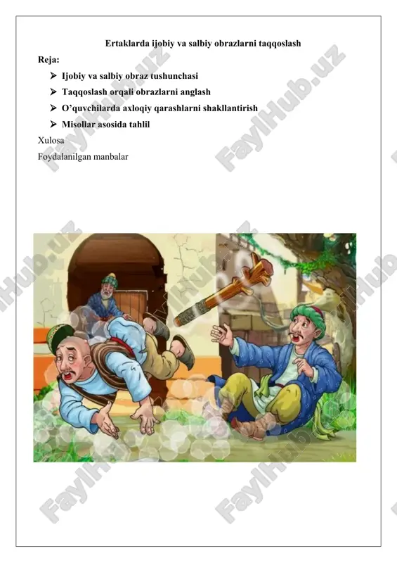ertaklarda ijobiy va salbiy obrazlarni taqqoslash — DOCX