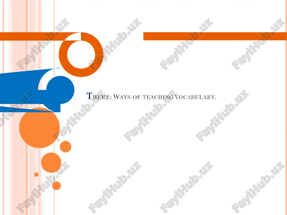 theme ways of teaching vocabulary — PPT