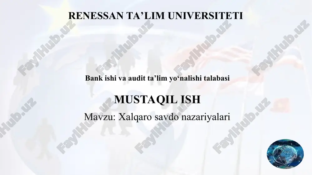 xalqaro savdo nazariyalari — PPT