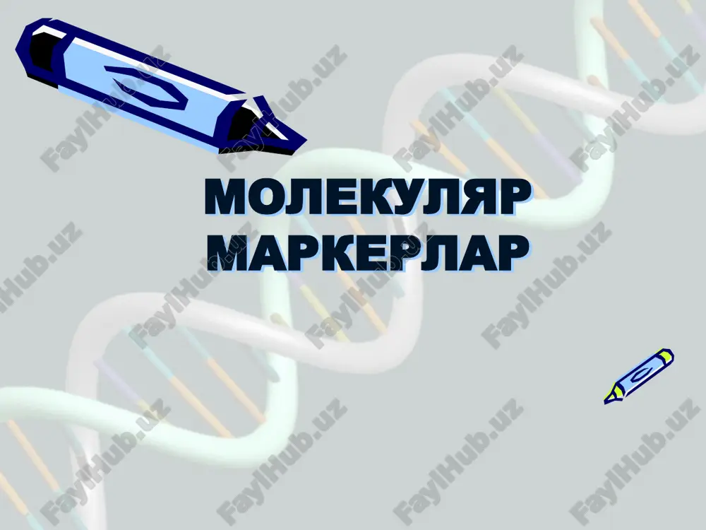 molekulyar markerlar — PPTX