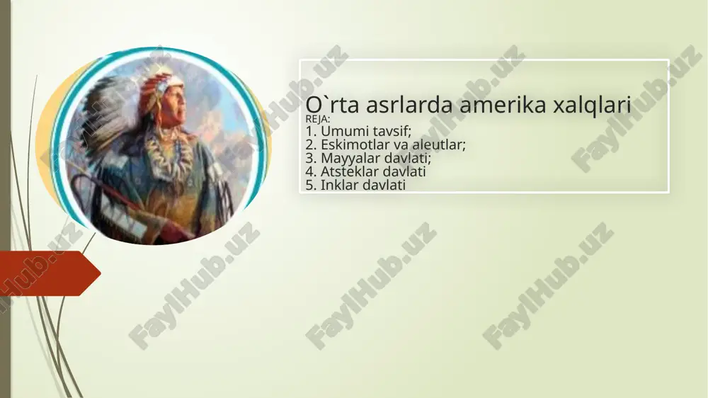 o`rta asrlardaamerika xalqlari tarixi — PPTX