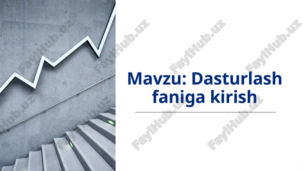 dasturlash faniga kirish — PPTX