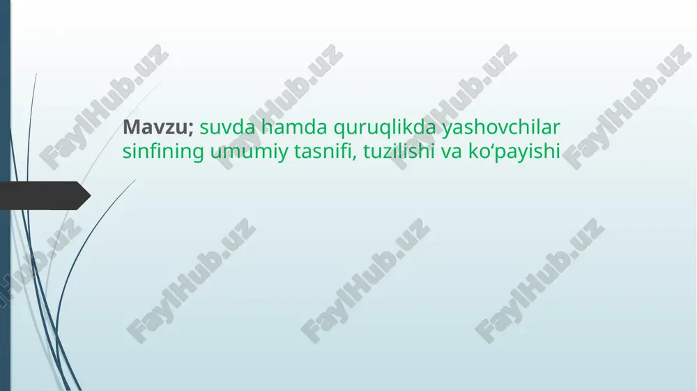 suvdahamdaquruqlikdayashovchilarning umumiy tasnifi — PPTX