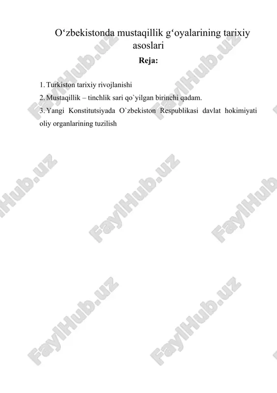 oʻzbekistonda mustaqillik gʻoyalarining tarixiy asoslari — DOC