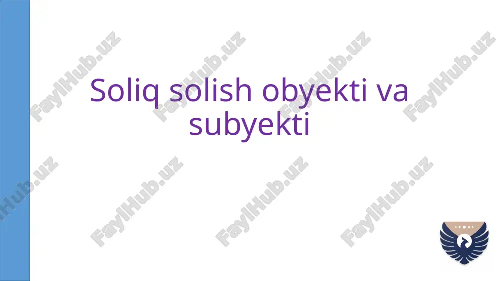 soliq-solish obyekti va subyekti — PPTX