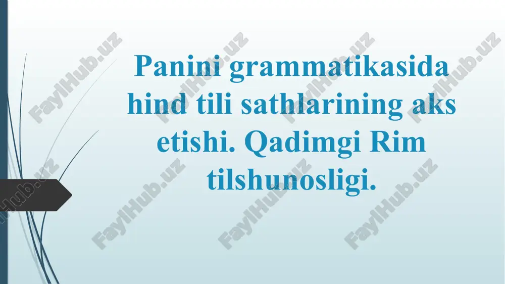 qadimgi hind va rim tilshunosligi — PPTX