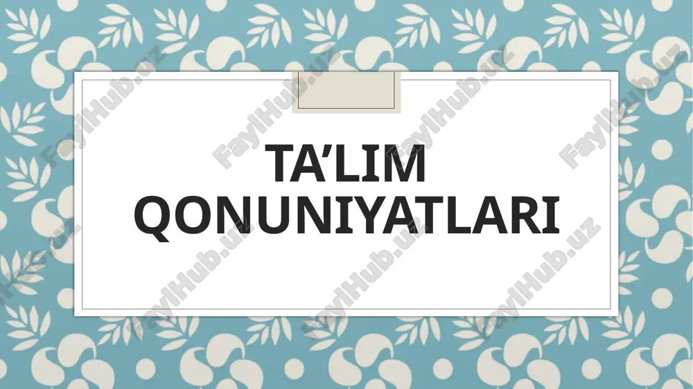 ta’lim qonuniyatlari — PPTX