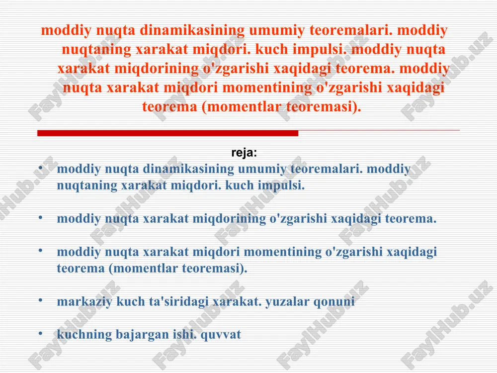 moddiy nuqtalar dinamikasi (dinamics of material points) — PPT
