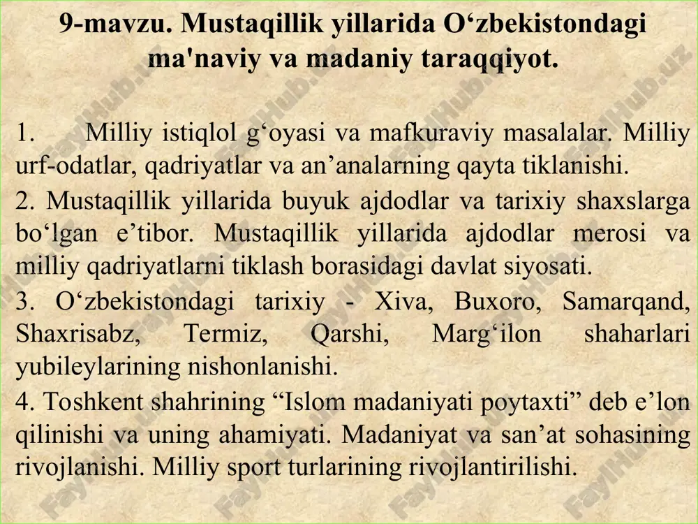 o‘zbekistondagi mustaqillik yillarida ma'naviy va madaniy taraqqiyot — PPT