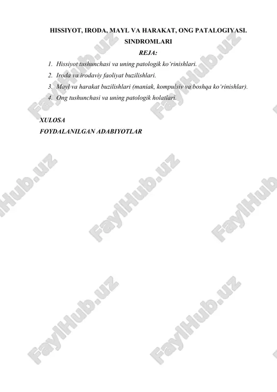 hissiyot, iroda, mayl va harakat, ong patalogiyasi. sindromlari — DOCX