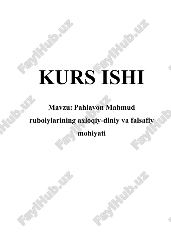 pahlavon mahmud ruboiylarining axloqiy-diniy va falsafiy mohiyati — DOCX