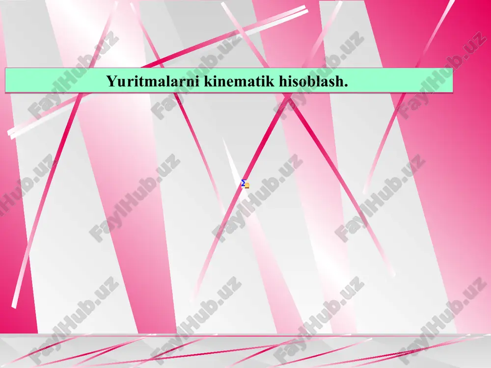 yuritmalarni kinematik hisoblash — PPT